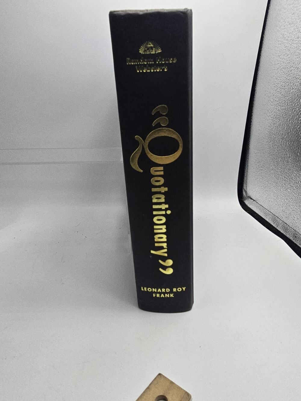 Quotationary, 20,000+ Interesting & Infamous Quotes Leonard Roy Frank HBDJ